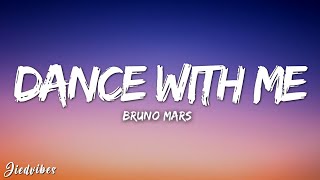 Bruno Mars  Dance With Me s