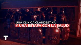 Una clínica clandestina, médicos falsos y una millonaria estafa con la salud