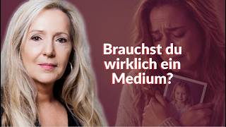 ❤️ Trauer - Brauchst du wirklich ein Medium für Kontakt?