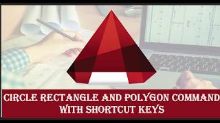 Autocad from Basic Part-2 Circle , Rectangle and polygon command