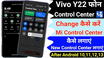 Vivo Y22 Control Center Change Kaise Kare । How To Add Mi Control Center On Vivo Y22