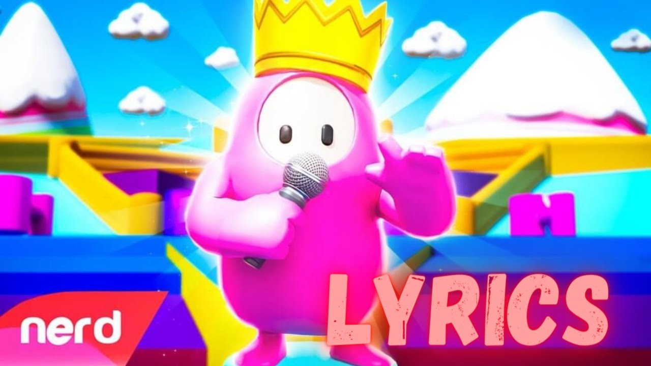 Fall Guys Song "The Fall Guy Within" (Lyrics) "Nerd Out