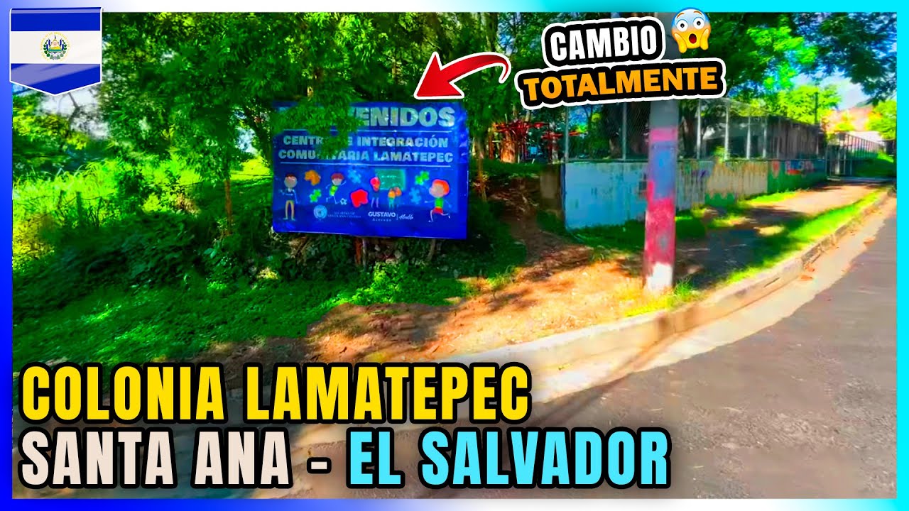 🌵 NOS PERDIMOS en La Colonia LAMATEPEC Santa Ana El Salvador