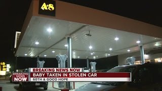 BREAKING: Baby taken in stolen car has been found