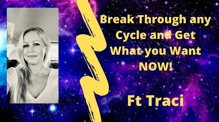 Break Through any Cycle and get What you Want NOW!...