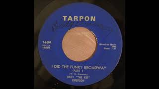 I Did The Funky Broadway Part 1 -  Billy The Kid Emerson