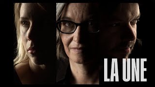 La Une | Bande-annonce