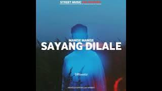 RDS - WAYASE MANISE MANISE FT SAYANG DILALE (DRbeatz) TERBARU 2025