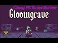 Cheap pc game review  gloomgrave