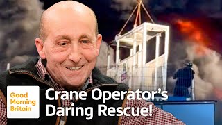 Exclusive Interview With Hero Crane Operator Glen Edwards | Good Morning Britain