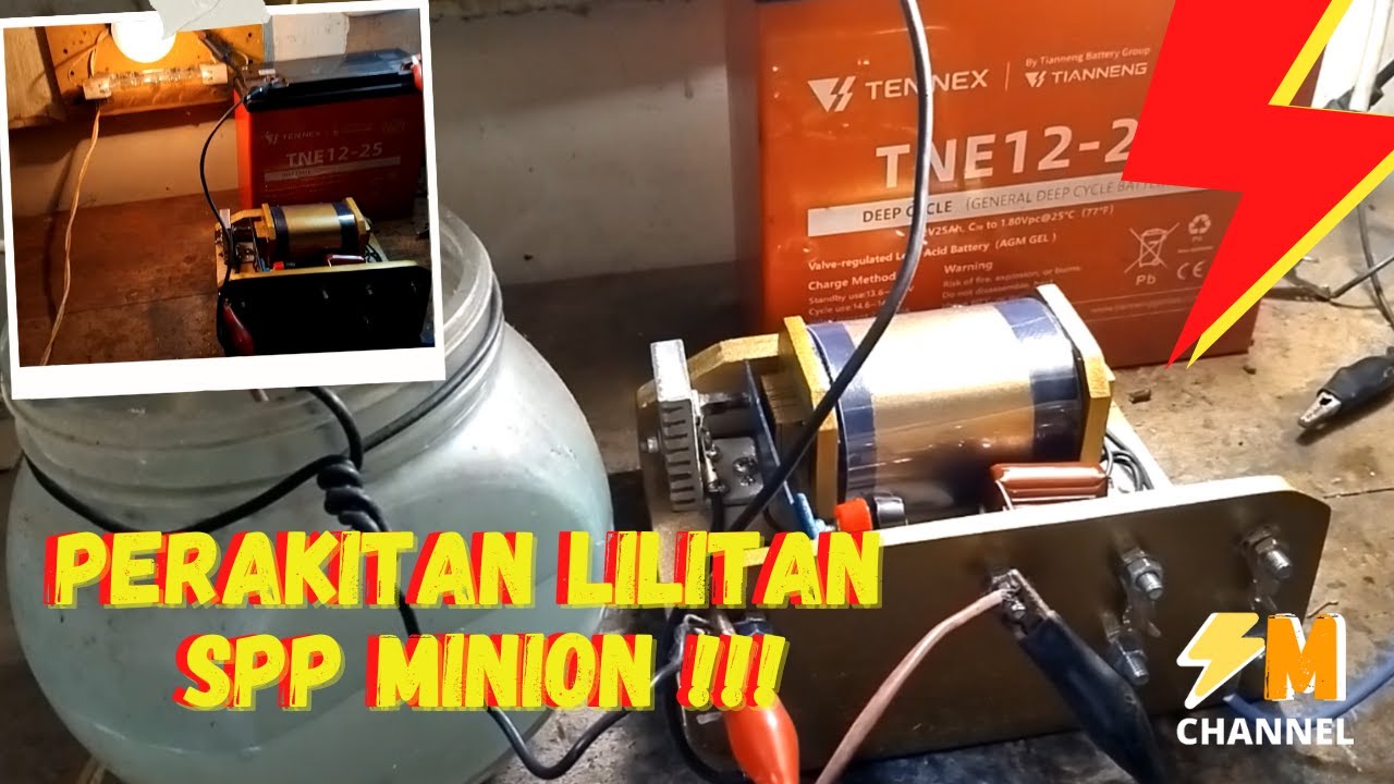 PERAKITAN LILITAN SPP MINION !!!
