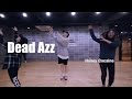 Bada Choreography Cupcakes Dead Azz Honey Cocaine Urban Sm Dance Academy mp3