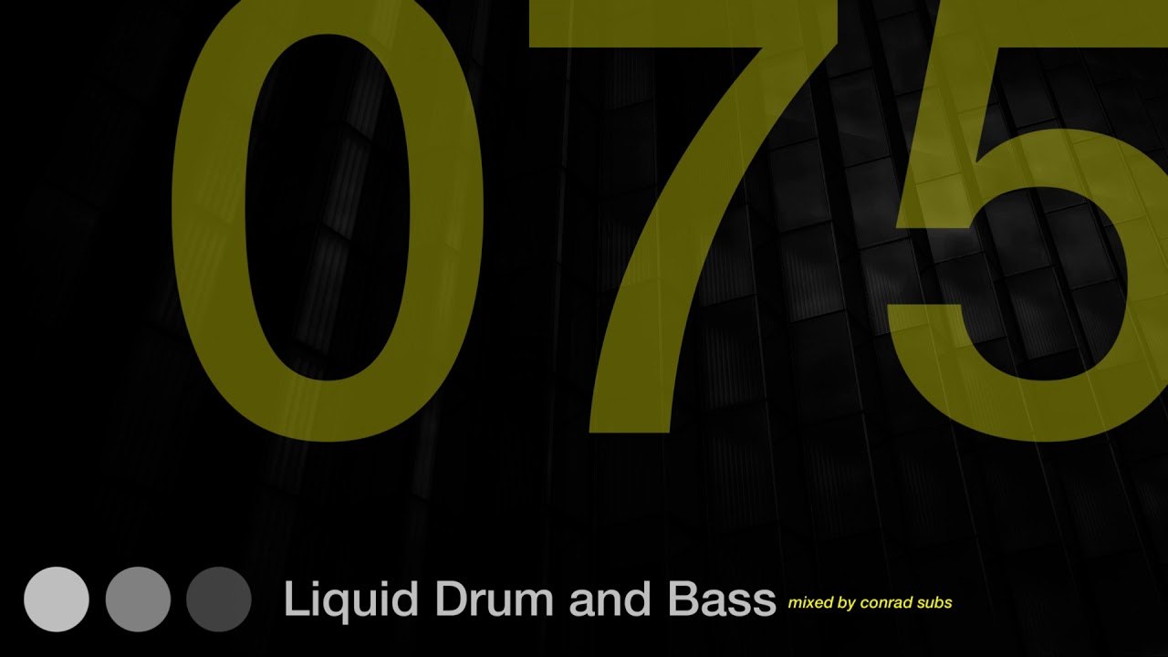 ⁣Liquid Drum and Bass Mix 75 - Guest Mix: Conrad Subs