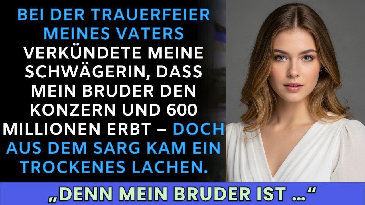 600-Mio.-Erbe： Gier der Schwägerin nach Vaters Tod entlarvt – Kollegen reagieren
