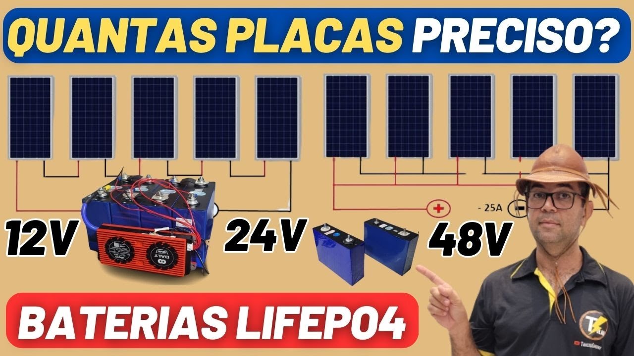 Quantas ☀️Placas Solares☀️ preciso para carregar bateria lifepo4 em 12 v 24v e 48v?