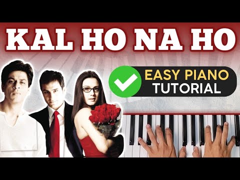 Kal ho na holove theme   Easy piano tutorial   step by step with notes  chords   PIX Series Hindi