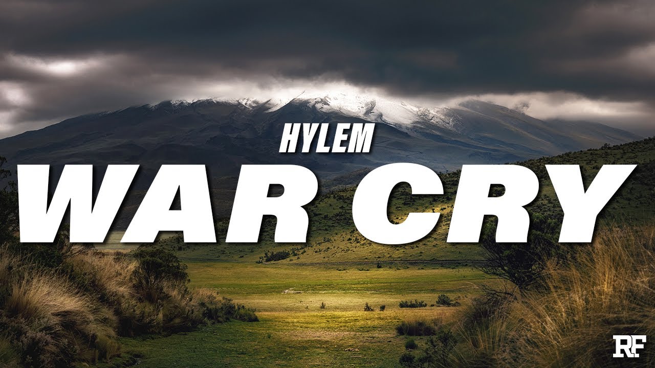 HYLEM & Xay Hill - War Cry