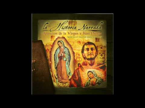 Las Apariciones de La Virgen a Juan Diego - Parte 2 - Narrador: Eduardo Linan