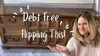 The BEST WAY to Getting Out of Debt with Furniture Flipping