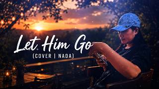 Lite Him Go | Cover | Nada