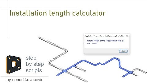 Installation length calculator