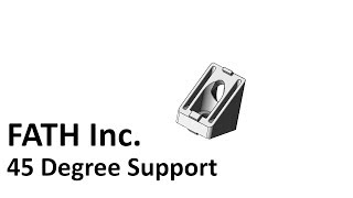 FATH Inc. 45 Degree Support