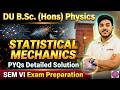 Statistical Mechanics 2025 PYQ Solution - Part 1 || Du BSc (Hons) Physics || Full Explanation #du 