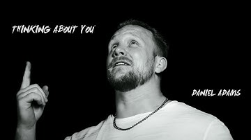 Thinking About You (Official Music Video)
