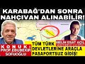 KARABAĞ'DAN SONRA NAHÇIVAN VAR! TÜRK DEVLETLERİ BİRLEŞİYOR! AZERBAYCAN | Prof. Dr. Ebubekir Sofuoğlu