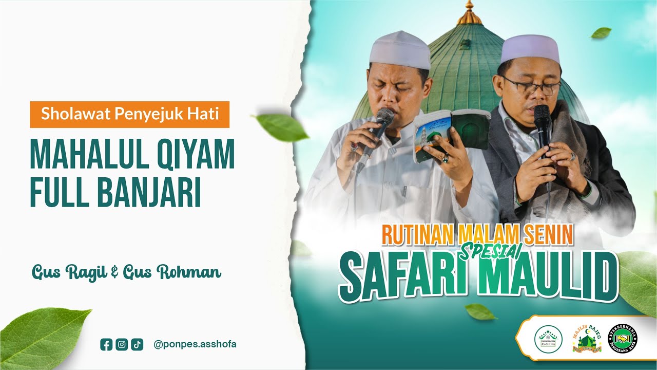 MAHALUL QIYAM FULL BANJARI - MENYENTUH HATI | GUS RAGIL & GUS ROHMAN ...