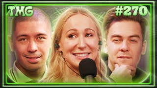 Certified Fboys (ft Nikki Glaser) | TMG - Episode 270