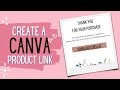 Creating Product Links For Canva - Canva Tutorial