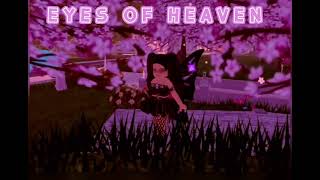 Eyes Of Heaven Remake Of Edit