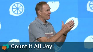 Count It All Joy: Lessons from James Chapter 1 (2/2) | Bayless Conley