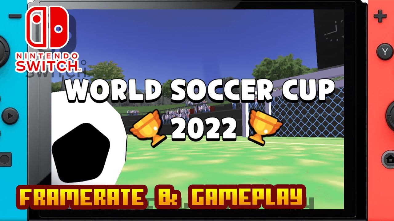 World Soccer Cup 2022 - (Nintendo Switch) - Framerate & Gameplay