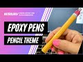 Making a pencil themed glitter epoxy pen with a printed waterslide and the papermate inkjoy pen