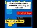 How to Install Python on Windows & Mac – Step by Step for Beginners #tutorial #python #windows Guide