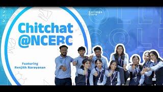 Campus Chit chat @ NCERC Pampadi | Renjith Narayanan