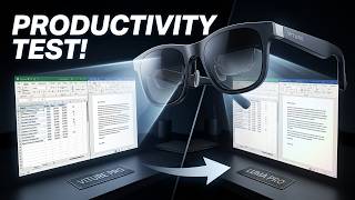 I Tested Productivity in XR Glasses! Viture Luma Pro vs Viture Pro