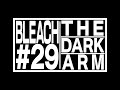 TVアニメ『BLEACH 千年血戦篇』#29予告動画「THE DARK ARM」