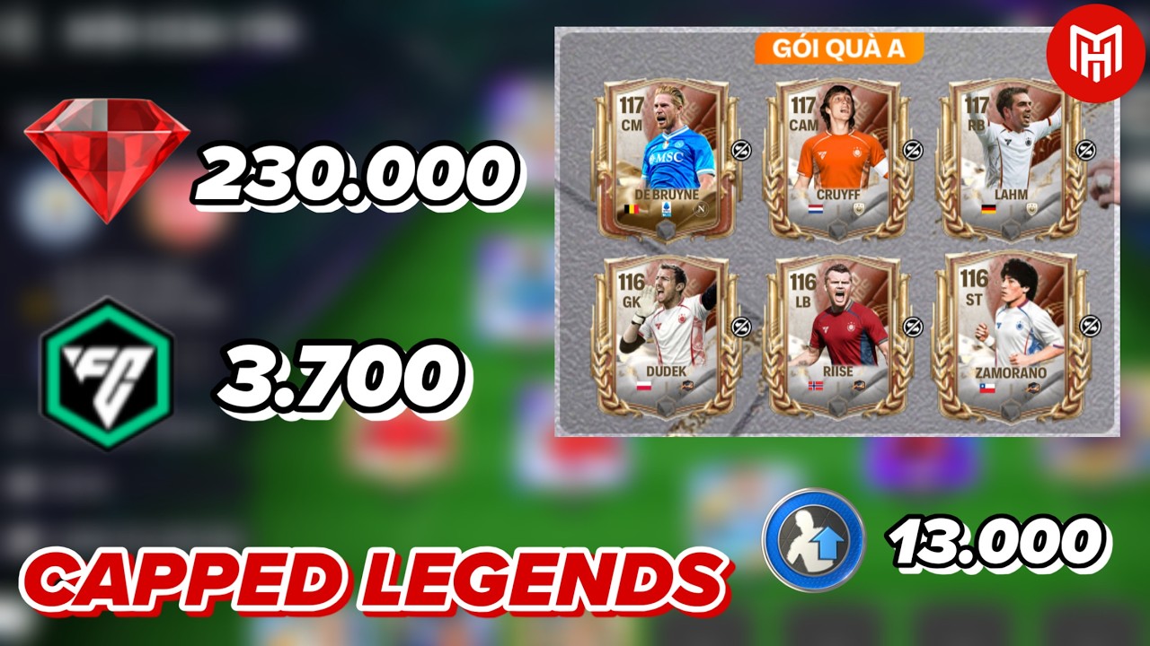 230.000 Đá Quý Và 3.700 FC Truy Tìm Huyền Thoại Capped Legends Trong FC MOBILE VN
