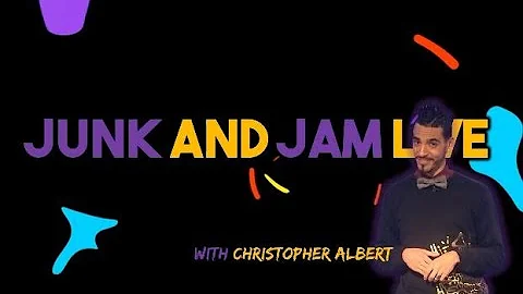 Junk and Jam Live by Christopher Albert Extended R...