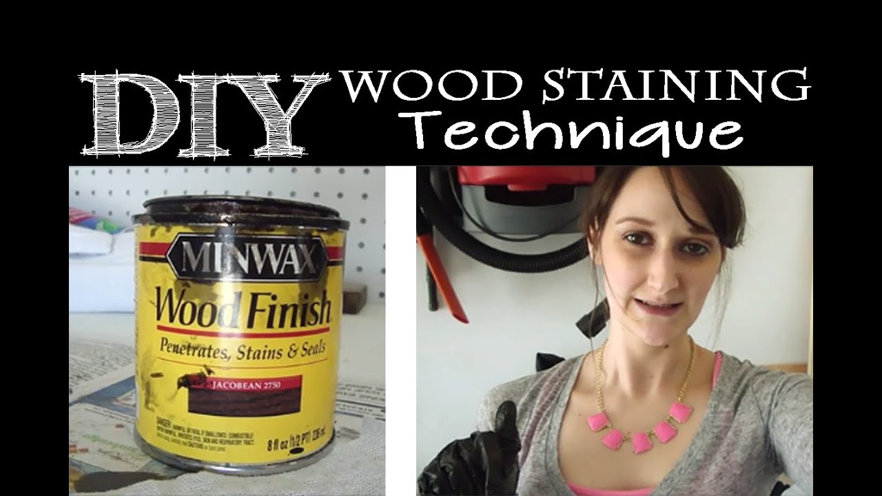 Wood Staining Technique 32 YouTube
