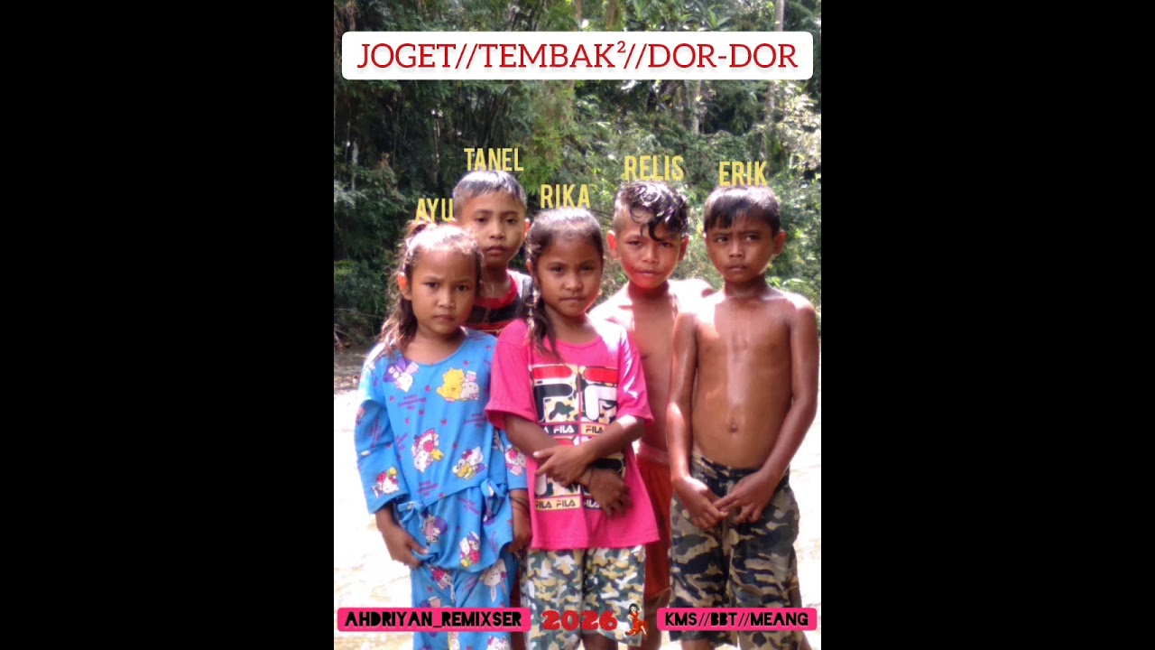 JOGET//TEMBAK DOR DOR _RMX AHDRIYAN (MEANG)2026