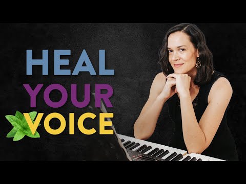 Heal Your Voice