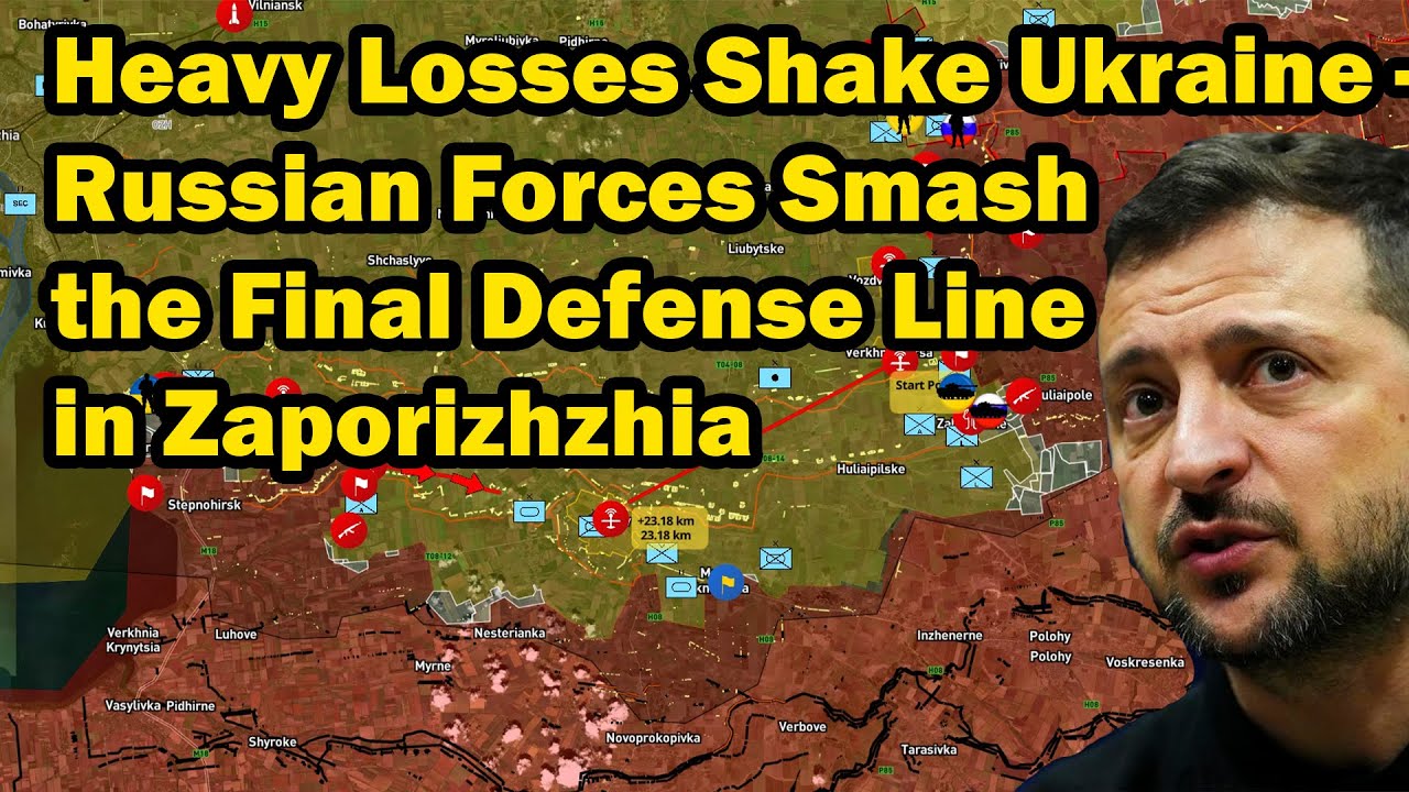Heavy Losses Shake Ukraine — Russian Forces Smash the Final Defense Line in Zaporizhzhia