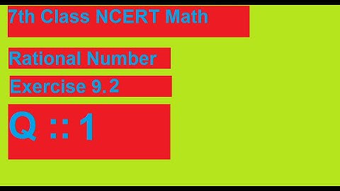 1st::Q|| Ex. 9.2 || RATIONAL NUMBERS || 7th Class|| NCERT|| #Subjects_Guru