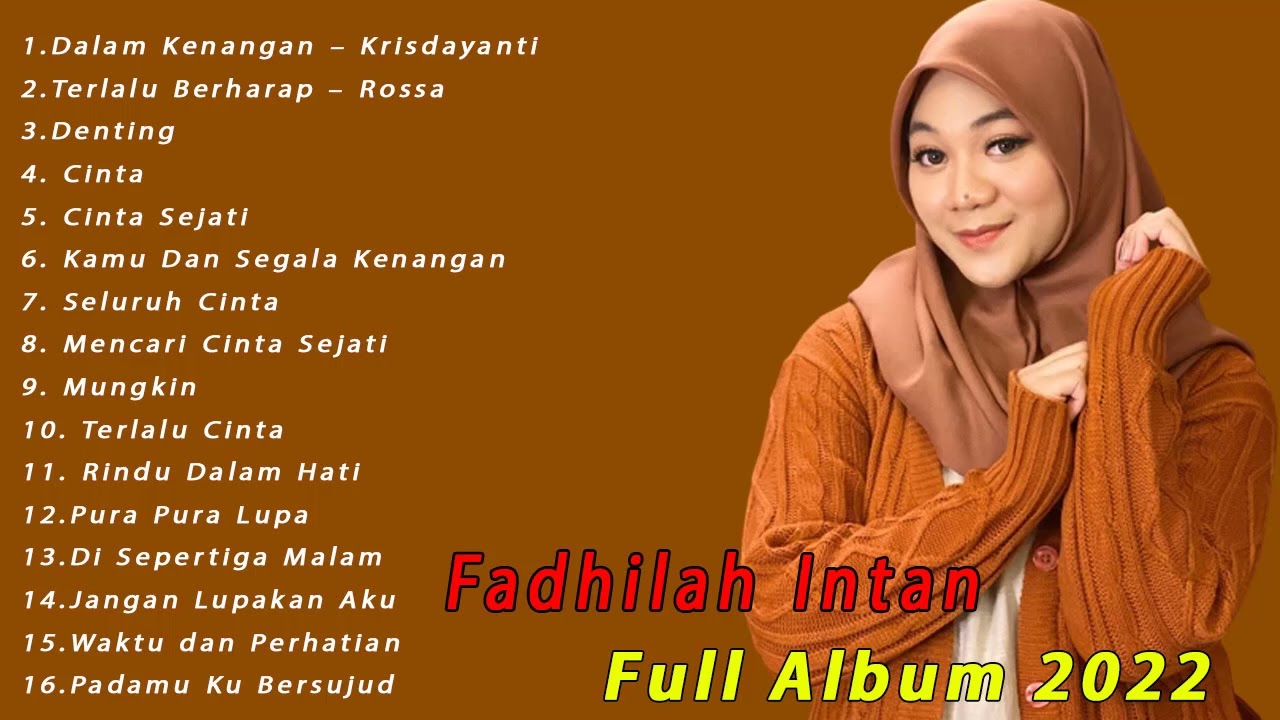 ⁣Fadhilah Intan Full Album Cover Terbaik - Dalam Kenangan