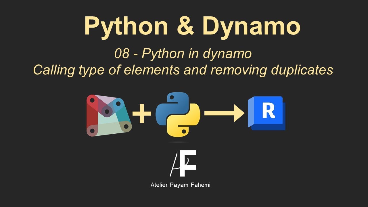 08-Python in dynamo: Calling type of elements and removing duplicates ...
