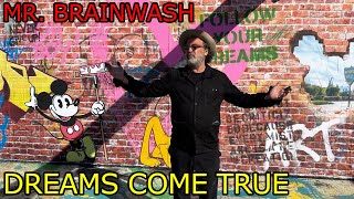 Mr. Brainwash Unveils Dreams Come True Disney-Themed Art Exhibit At His Beverly Hills Museum